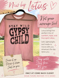 Stay Wild Gypsy Child Tee by Lotus